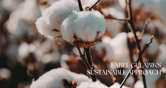 Label Gulabik's Sustainable Approach